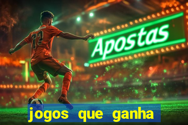jogos que ganha dinheiro de verdade sem precisar depositar nada